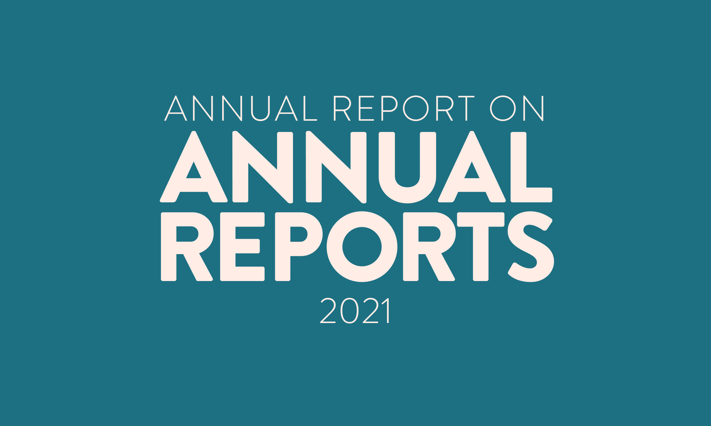 Annual Report on Annual Reports