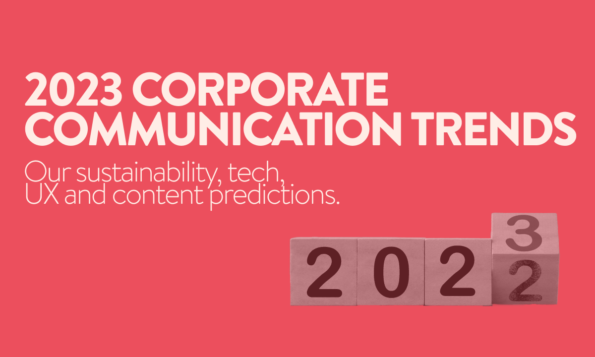 Corporate communication trends 2023